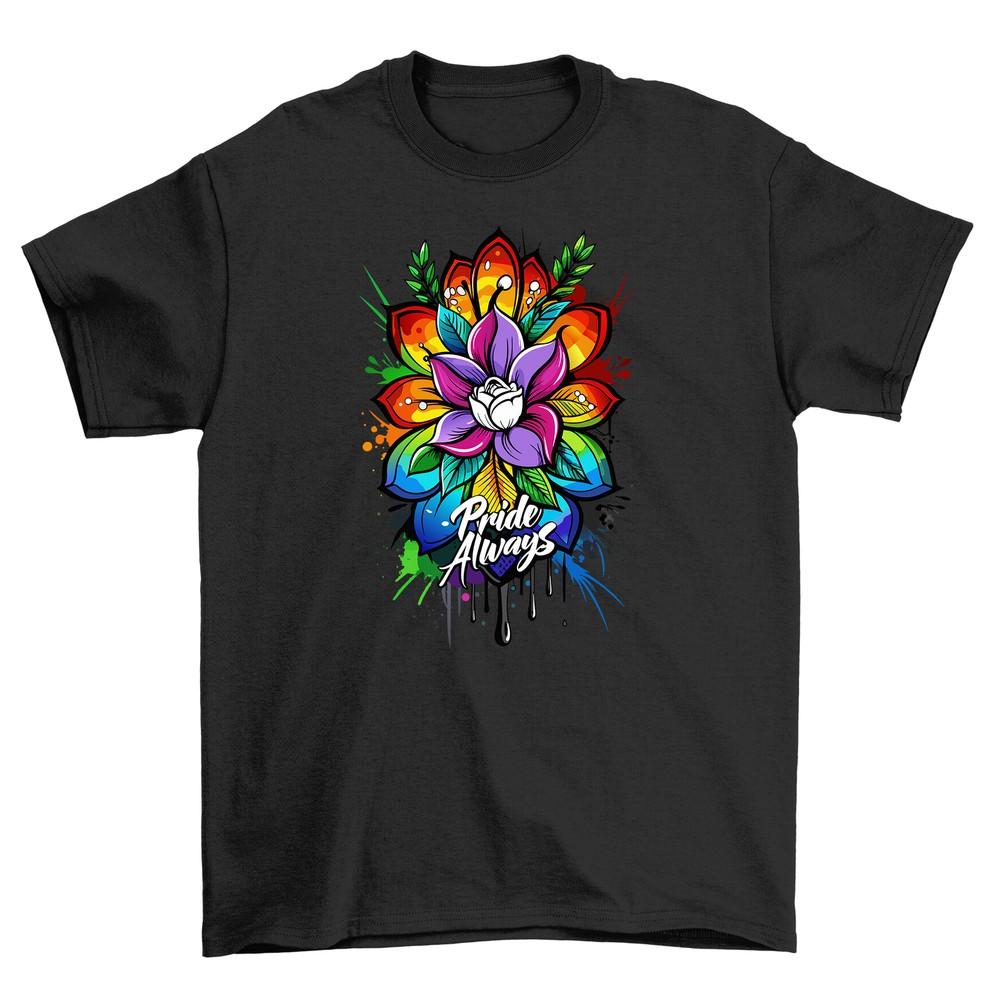 Pride_27 Flower Power T-Shirt - Funny and Fabulous! Unleash your colorful pride