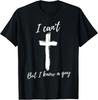 Retro Ich kann nicht, aber ich kenne einen Typen Christlicher Glaube Gläubiger T-Shirt Unisex T-Shirt