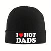 2026 I Love Hot Dads Hat Autumn Winter Skullies Beanies Warm I Heart Hot Dads Cap Unisex Skullcap