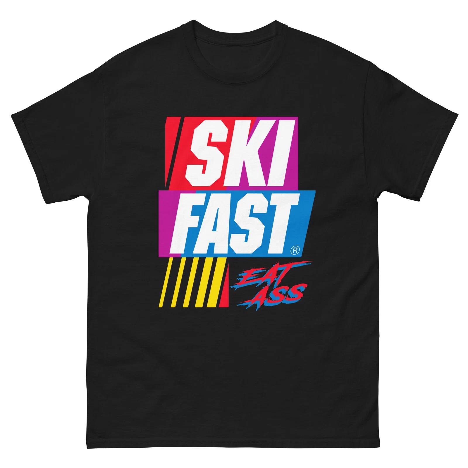 Ski Fast Eat Ass T-Shirt M