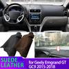 Für Geely GT Emgrand GT GC9 2015 2016 2017 2018 Auto Schwarzes Wildleder Leder Armaturenbrettabdeckung Dash Mat Teppich Umhang Kissen DashMat Pad