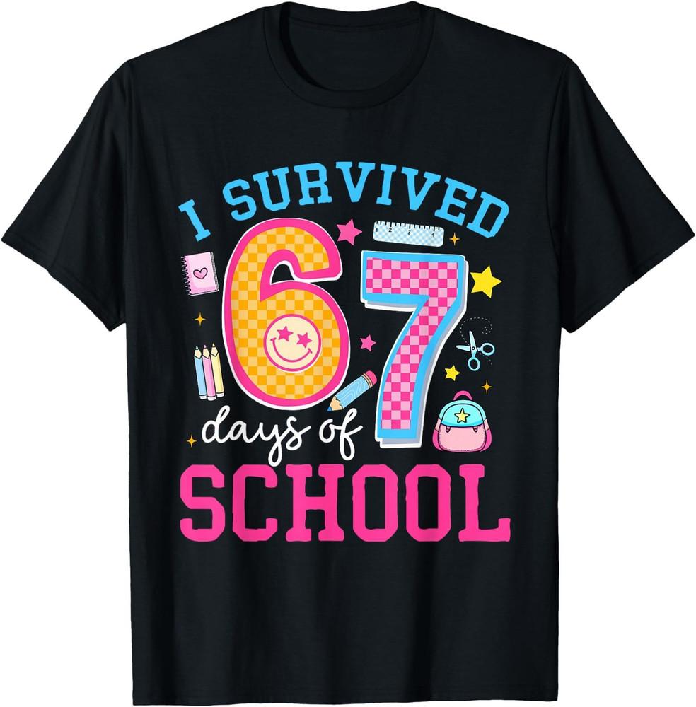 I Survived 67 Days Of School Meme Six Seven Teacher Students T-Shirt ,Unisex Tee 2XL
