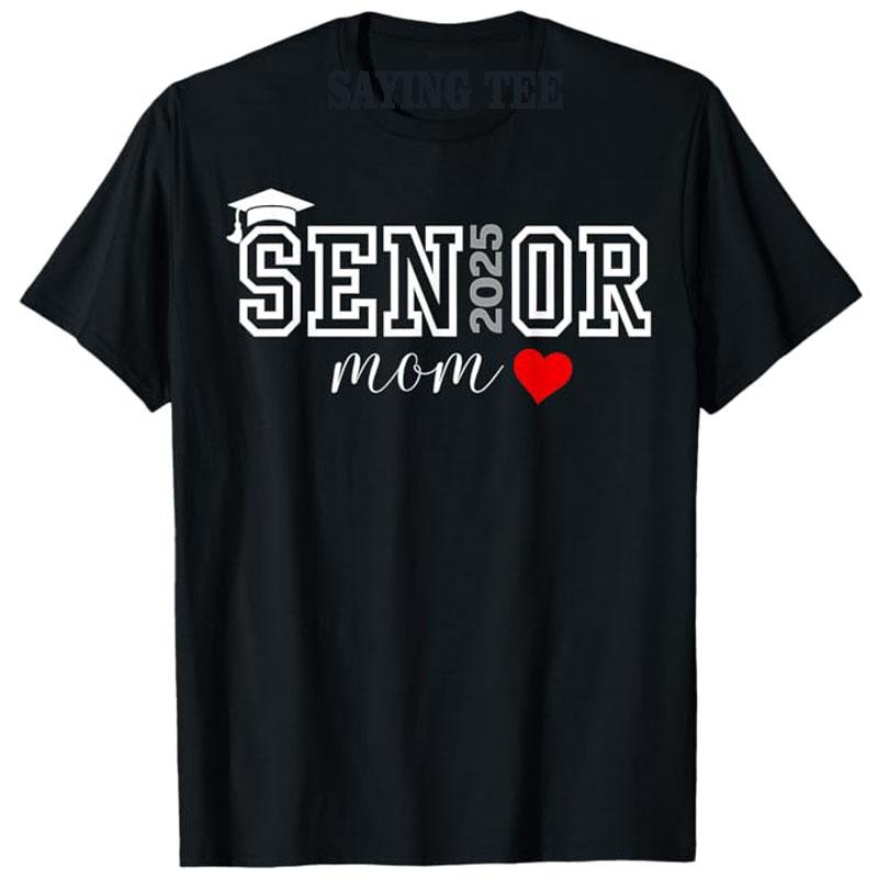 Cute Heart Graduate Proud Mom Shirt Mama Senior 25 Class of 2025 T-Shirt Proud Dad Senior 2025 Graduation Outfit Gift Saying Tee