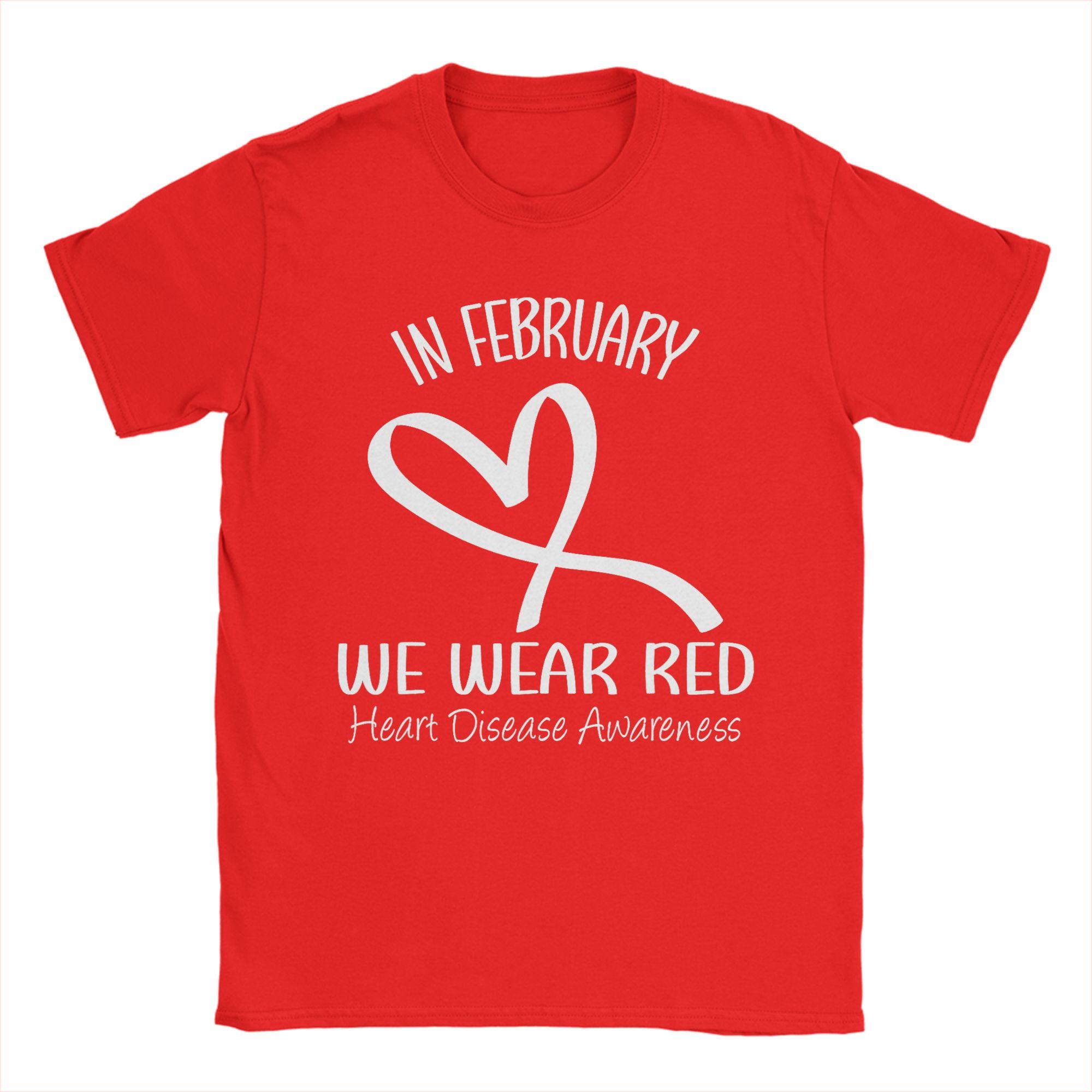 Heart In February We Wear Red Heart Disease Awareness Month T Shirt Summer  Cotton TShirts For Unisex Hippie Pattern Tee Shirt S