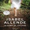 La Suma De Los Dias by Isabel Allende Paperback Book 9788490323700