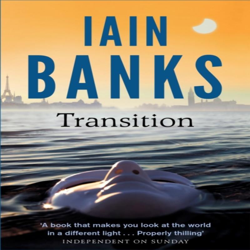 Transition by Iain Banks Paperback Book 9780349139272