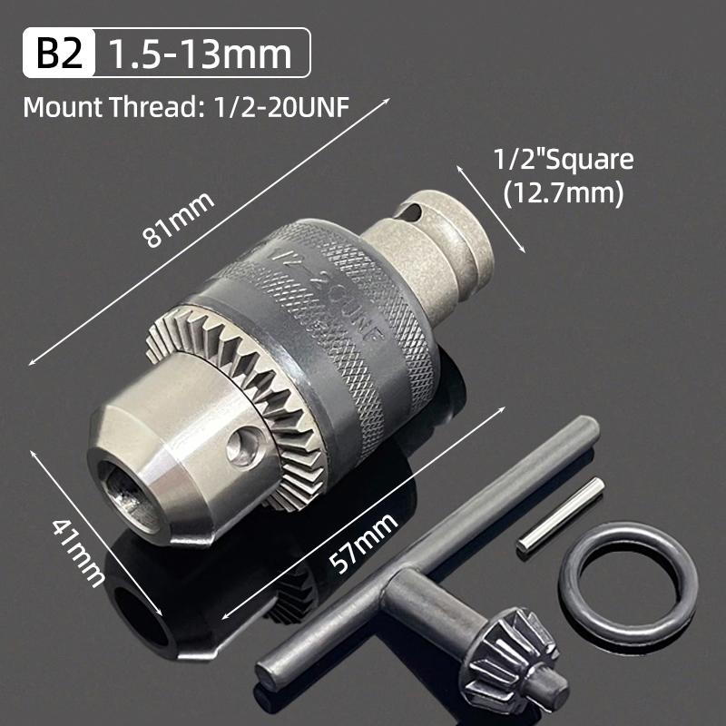 1/2"-20UNF Drill Chuck 2-13MM/1.5-10MM Quick Change 1/4" Hex Shank/SDS /1/2" Square Socket Adapter For Wrench Conversion Tools