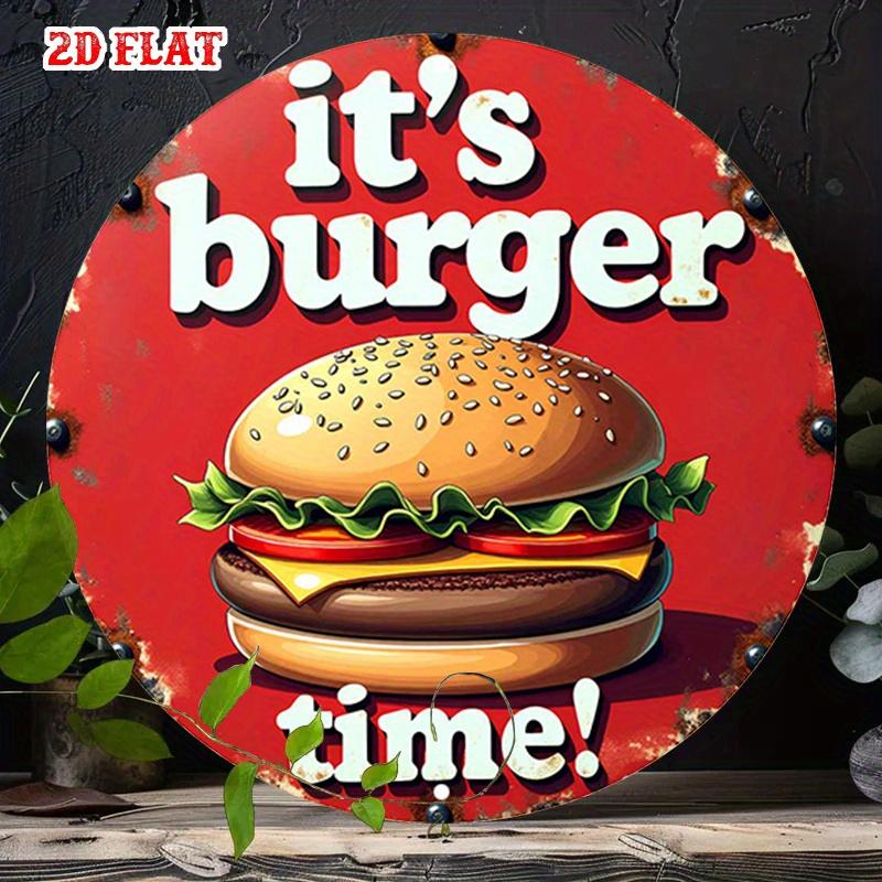 Its Burger Time Retro Vintage Food Round HD Metal Wall Art Funny Dining Room Decor Tin Sign for Cafe and Kitchen