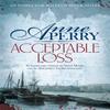 Acceptable Loss William Monk Mystery Book 17 by Anne Perry Paperback Book 9780755376858