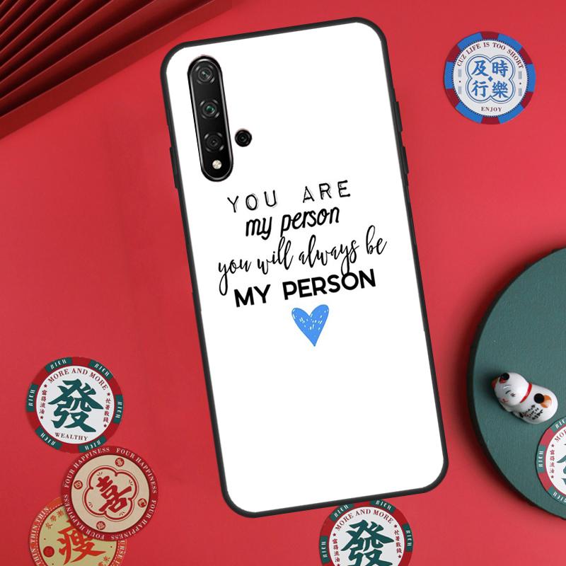 

Greys Anatomy You are my person For Huawei Nova Y73 Y72 Y61 Y91 Y90 Y70 Y60 12s 12i 11i 8i 9 10 SE P60 Pro P30 P40 Lite Case Huawei Nova Y70