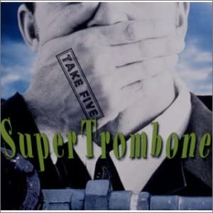

CD SUPER TROMBONE TakeFive VACM1171 Japan ObiJapanese PopRock Used