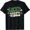 Nice Lucky Vibes Funny Saint Patricks Day Shamrock Unisex T Shirt