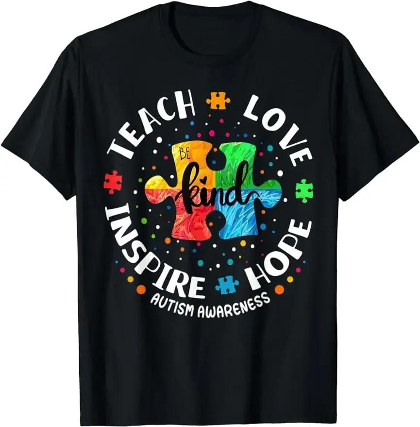 Autism Awareness Shirt for Teachers Spread Hope and Love Inspire and Empower Unisex Style Shirts for Women Printed T-shirts