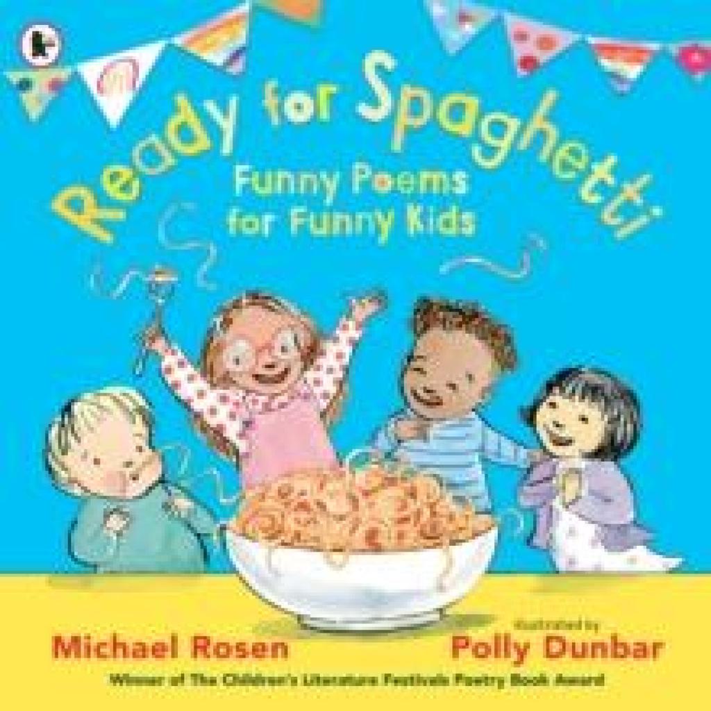Ready for Spaghetti Funny Poems for Funny Kids by Michael Rosen Paperback Book 9781529513905