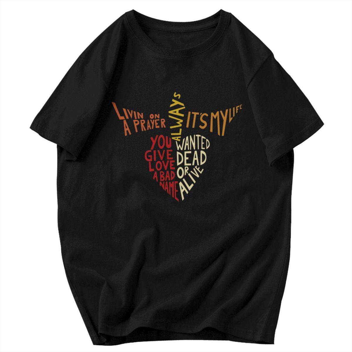 Livin On A Prayer Always Its My Life T-shirt L