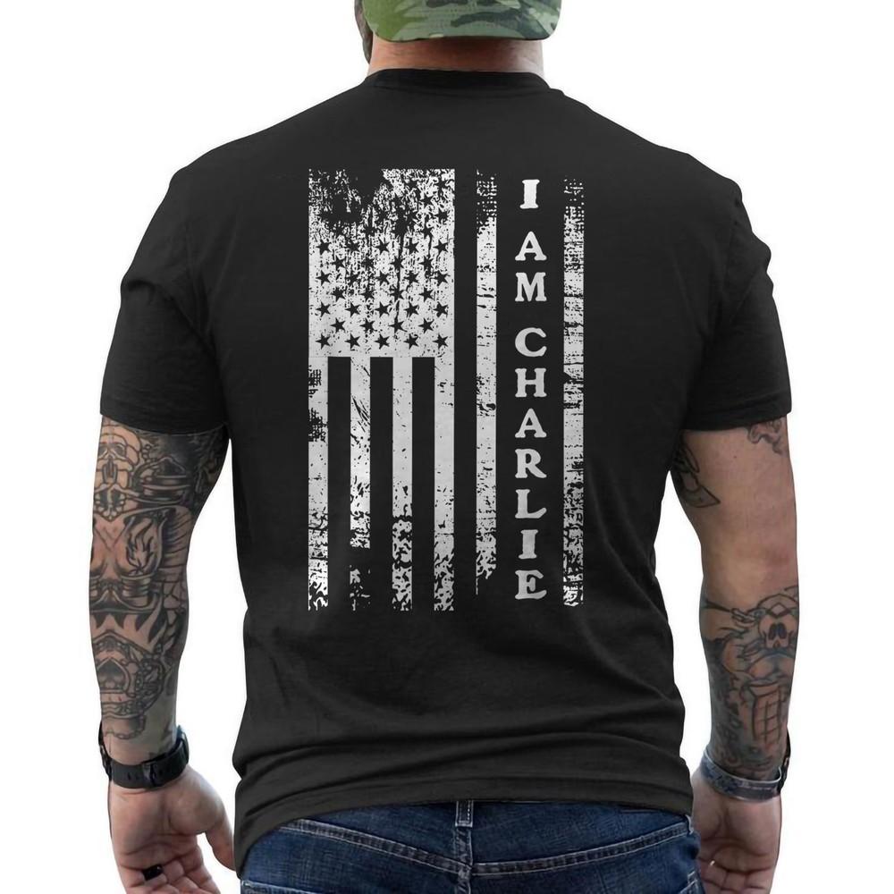 

I AM Charlie Distressed American Flag Tribute RIP Memorial ON BACK T-Shirt 4XL