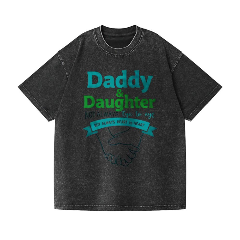 Daddy & Daughter Matching Washed T-Shirt - Not Always Eye to Eye Family Tee S