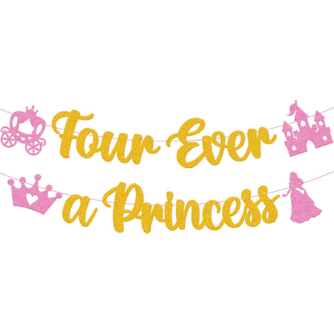 Four Ever A Princess Banner Beautiful Princess Girl 4th Birthday Party Decorations Our Little Princess 4 Years Old Birthday Party Supplies