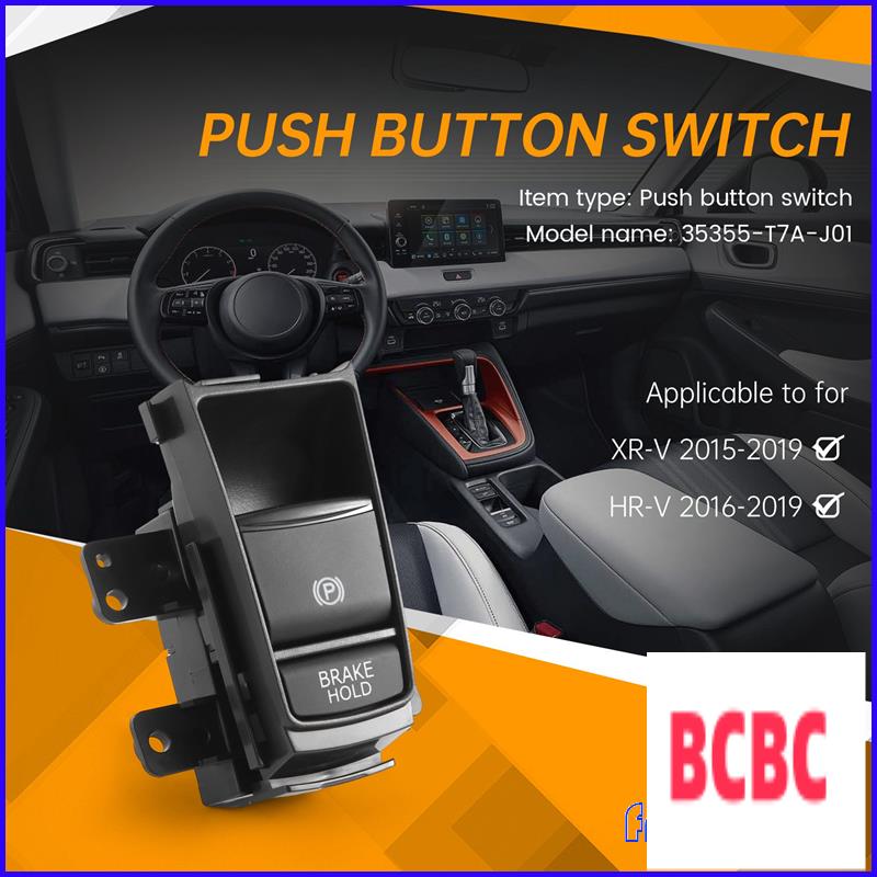 

BB-35355-T7A-J01 35355T7AJ01 For Honda HRV XRV HR-V XR-V VEZEL Electronic Automatic Hand Brake Button Parking Brake Switch чёрный