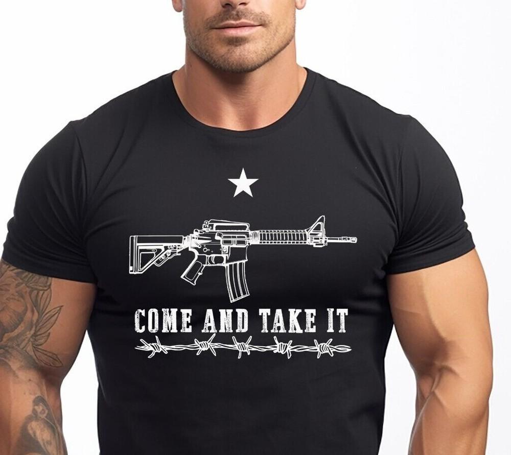 

Texas Come And Take It T-shirt Border Security Lone Star 2A Texas Flag S