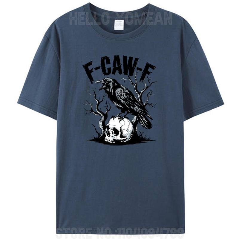 Black Crow F-Caw-F Black Bird Skull Dead Wood Funny Meme Women Men's 100% Cotton T-Shirt Tee Shirts Tops Novelty Gifts