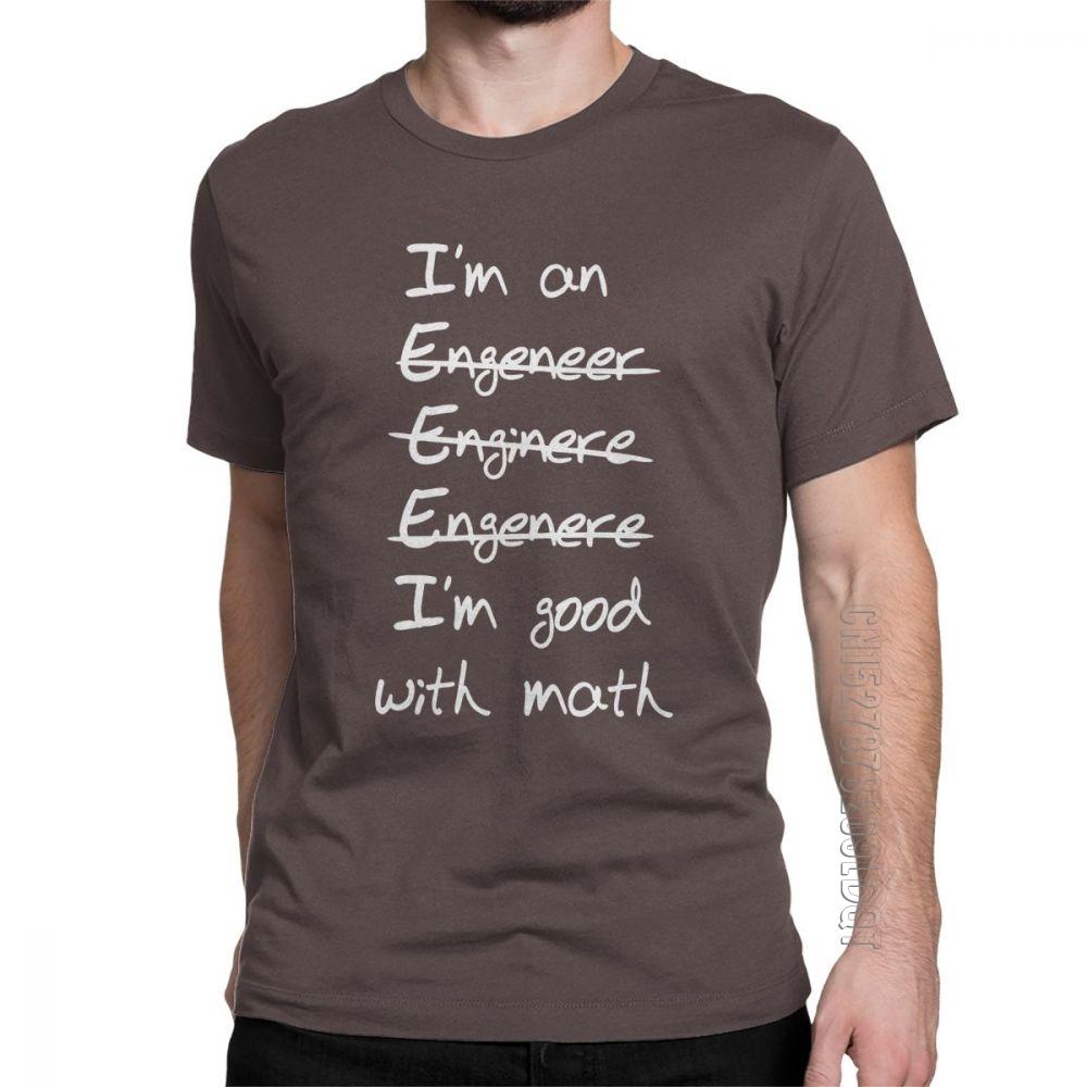 

Men T Shirt Engineer Im Good With Math Casual Male Tshirt Mathematics Engineering Basic Tees Clothes Cotton Oversize TShirt S