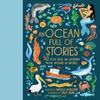An Ocean Full of Stories by Angela McAllister Hardback Book 9780711295896