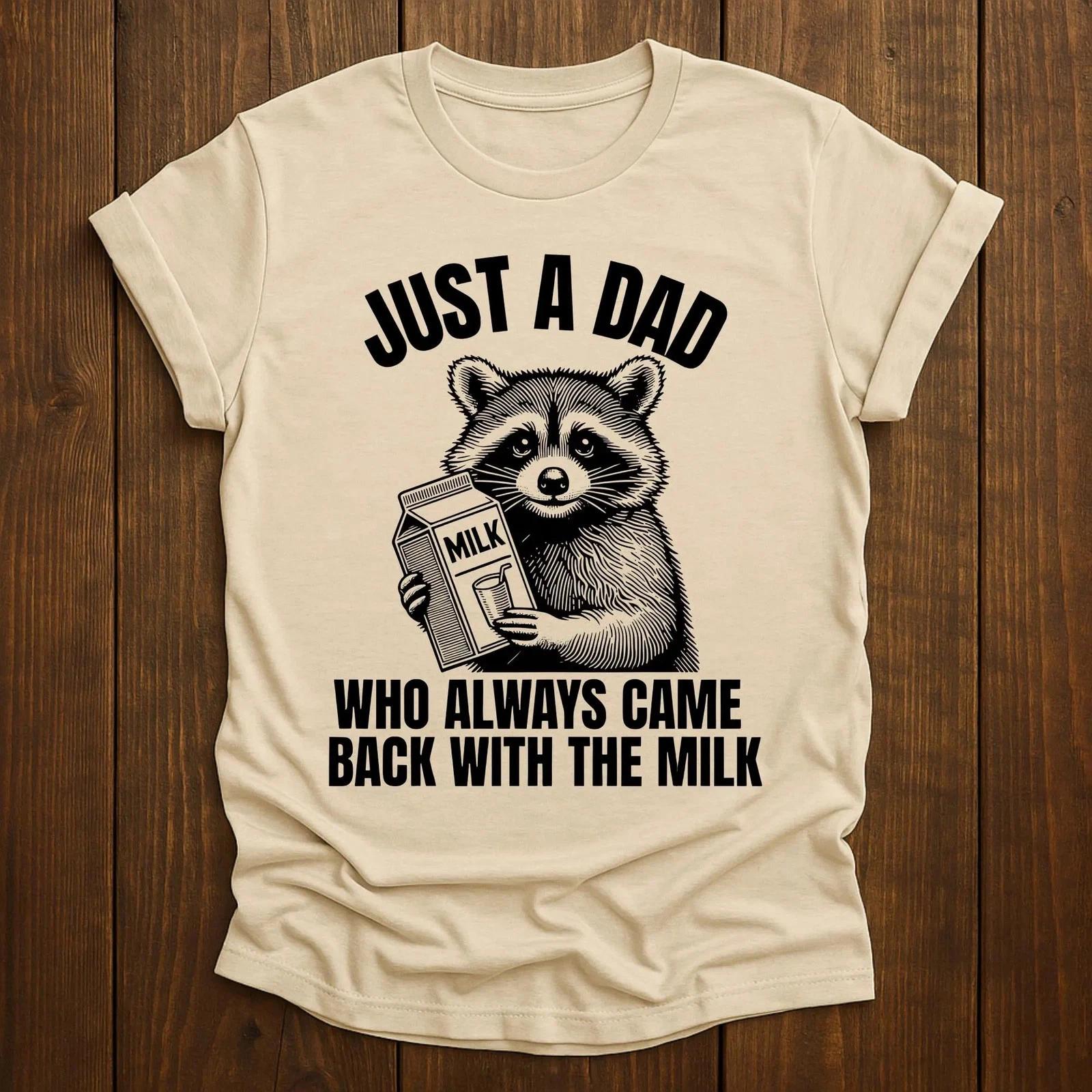 Funny Raccoon Dad Milk Meme Trash Panda Gift T- Shirt S