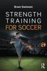 The Strength Training for Soccer Book