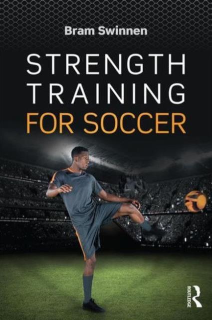 The Strength Training for Soccer Book