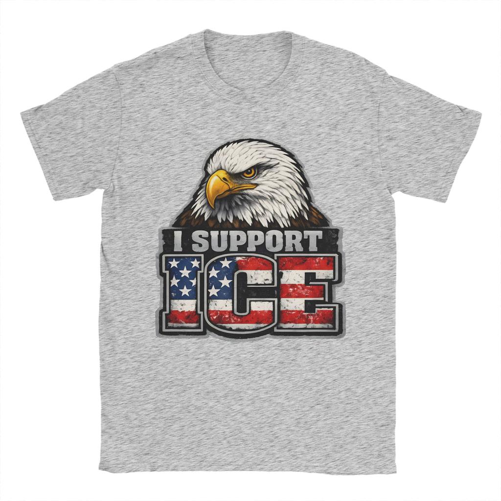 Unisex TShirts I Support ICE Patriotic American Flag Bald Eagle Novelty Pure Cotton Tees Short Sleeve  T Shirt O Neck Clothes Gift