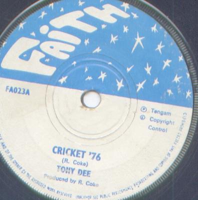 7inch Record TONY DEE  Cricket 76 FA023 Faith 1975 UK Reggae Ska  Dub Used