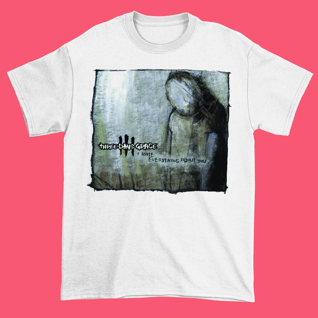 I Hate Everything About You Three Days Grace Cotton All Size Shirt JU224