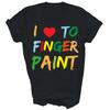 I Heart Love To Finger Paint Im Paint Couple Shirt Gift Unisex T-Shirt