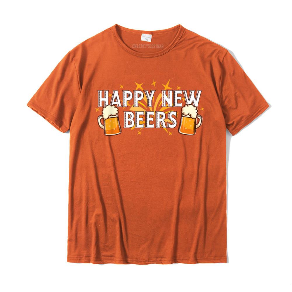 Happy New Beers New Year NYE Party Funny New Years Eve TShirt Cotton Tops Tees For Unisex Printed On T Shirt Custom Coupons