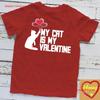My Cat Is Valentine T Shirt Funny For Cats Lovers Vintage Washed Slightly Soft Casual Homme Graphic Versatile Fashion Unisex
