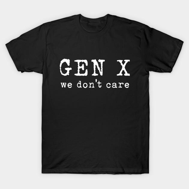 

Men Black Print T-shirt Gen X: We Don T Care No-Cut Transfer Paper Print Cotton Tshirt 4XL чорний