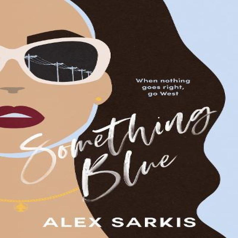 Something Blue by Alex Sarkis Paperback Book 9781761150890