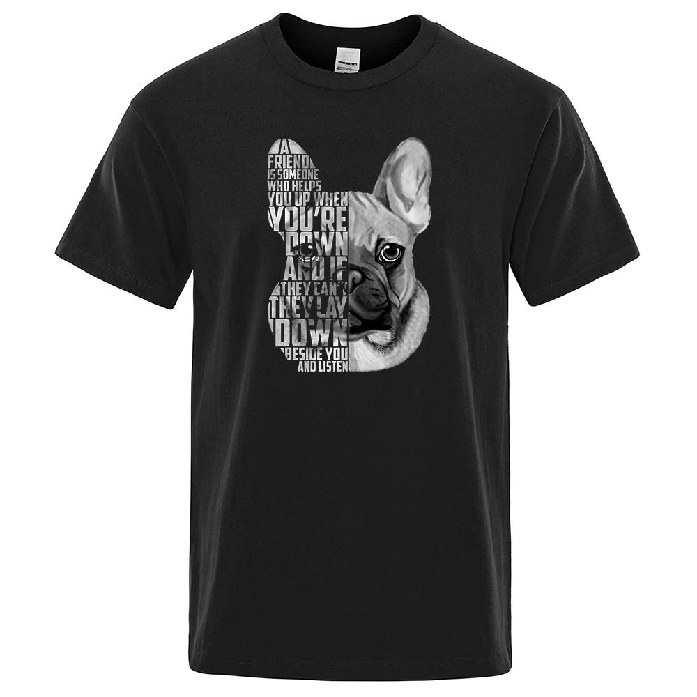 French Bulldog Quote Printed Male Tops Personality Fashion Streetwear Cool Short Sleeve Oversize O-Neck Mens T Shirts 71794