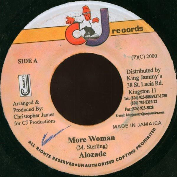 

7inch Record ALOZADE - More Woman NONE CJ Records 2000 Jamaica Reggae, Ska & Dub Used