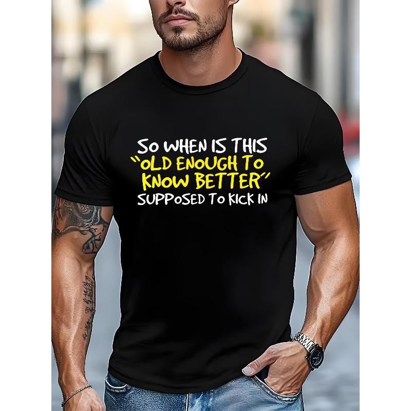 

European size Men s Outdoor Casual Sports T-Shirt, Men s Funny T-Shirt - When Did I Get So Old and Wise Print, Regular Fit 4XL чорний