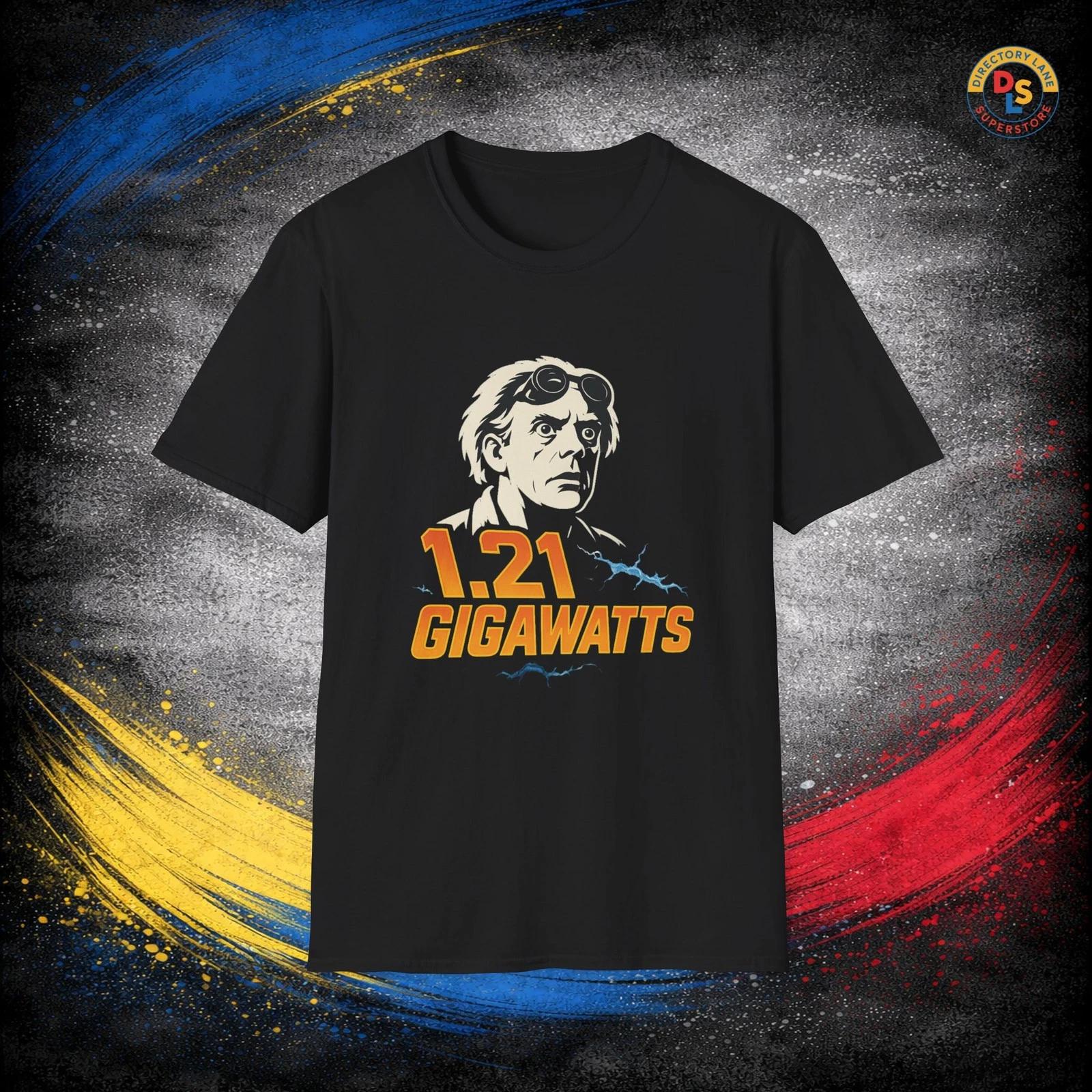 1.21 Gigawatts Doc Brown T-Shirt Back to the Future Movie Unisex Softstyle Tee S