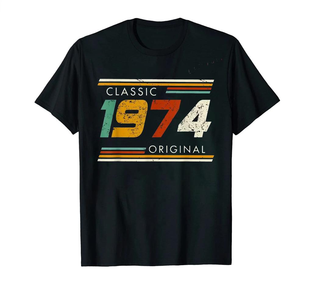 Classic Vintage Born in 1974 Retro 70s Style Birthday Year Tshirt Men Women Unisex T Shirt Streetwear Comfort Summer Cotton Tee