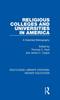 The Religious Colleges and Universities In America : A Selected Bibliography Book
