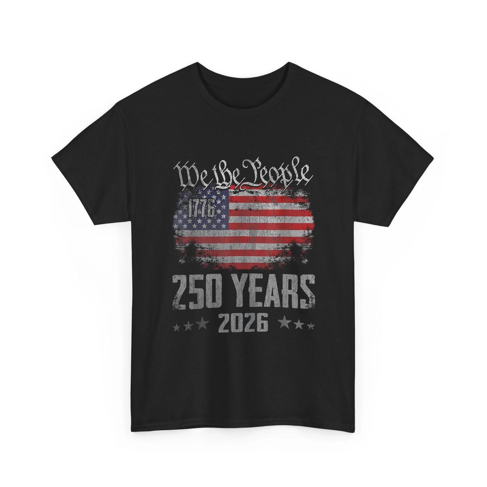 

250 Years 1776-2026 Shirt, 250th Birthday 4th July Women Men Shirt 2XL