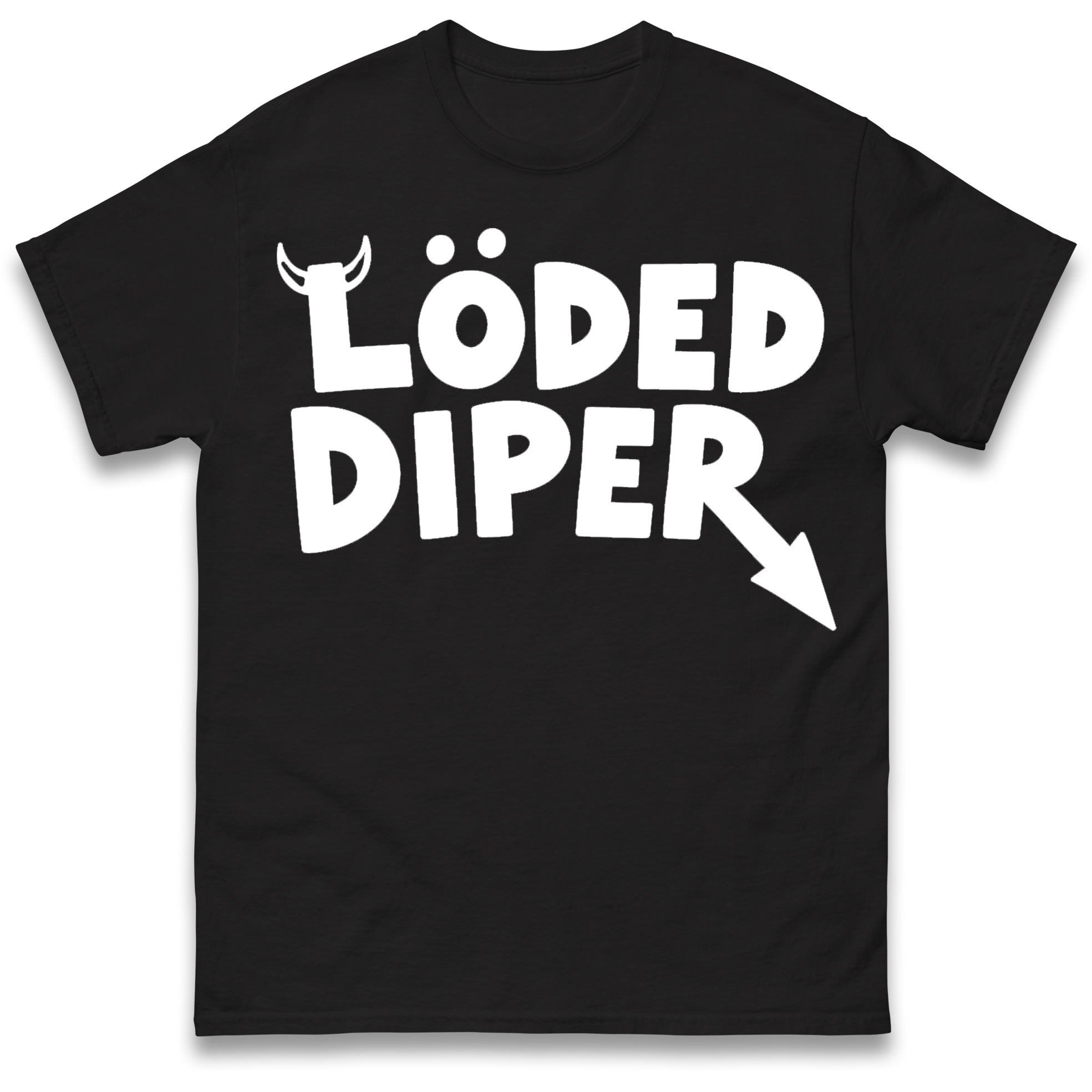 Loded Diper T Shirt Tshirt Mens Womens Unisex Tops Tees 4XL