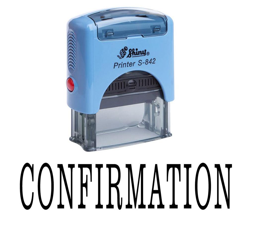 CONFIRMATION Self Inking Rubber Stamp Custom Shiny Office Stationary Stamp