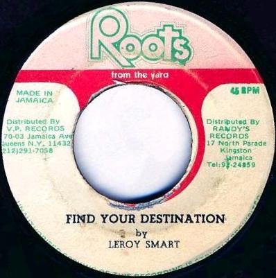 

7inch Record LEROY SMART - Find Your Destination NONE Roots From The 1978 Jamaica Reggae, Ska & Dub Used