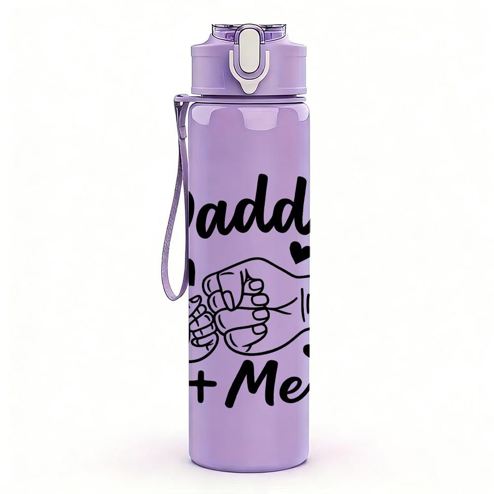 1PC Daddy And Me Heart Quote Print 750ml Color Plastic Sports Water Bottle Leakproof Flip Straw Lid Suitable for Sports Office Home Use