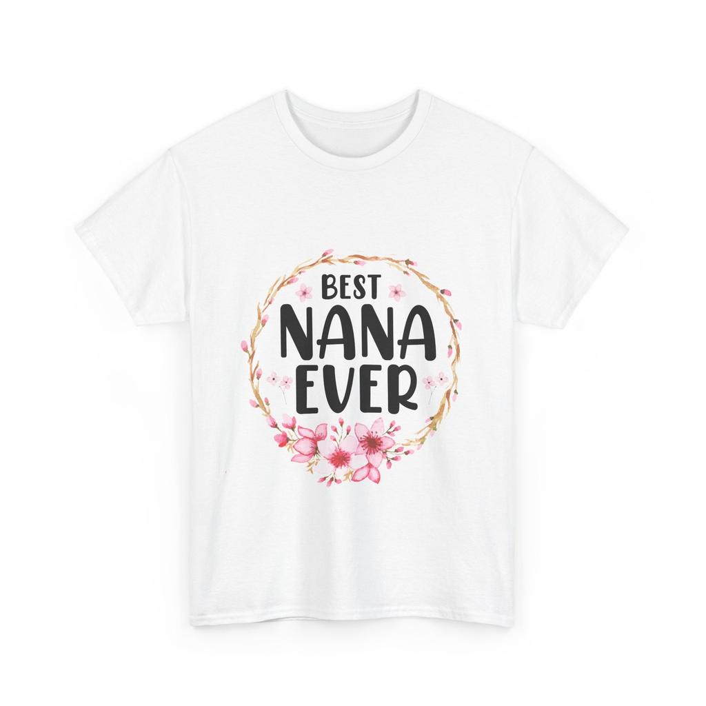 Best Nana Ever Shirt, Grandma Granny Mother's Day Floral T-shirt
